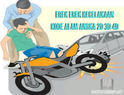 Erek Erek Kecelakaan 2D 3D 4D