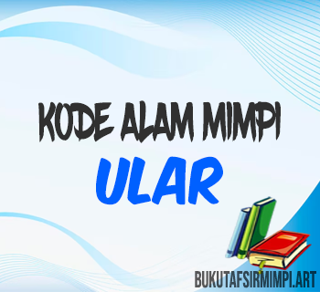 Erek Erek Ular: Kode Alam & Angka Jitu 2D 3D 4D Lengkap